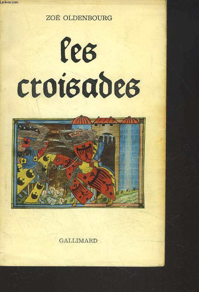 LES CROISADES