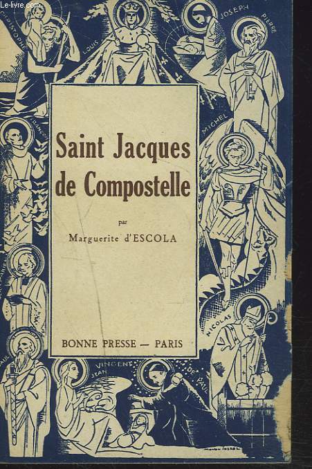 SAINT JACQUES DE COMPOSTELLE