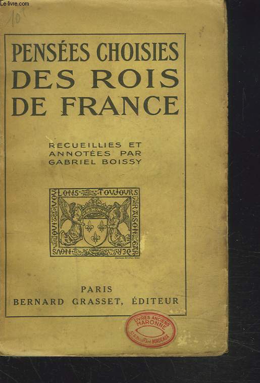PENSEES CHOISIES DES ROIS DE FRANCE.