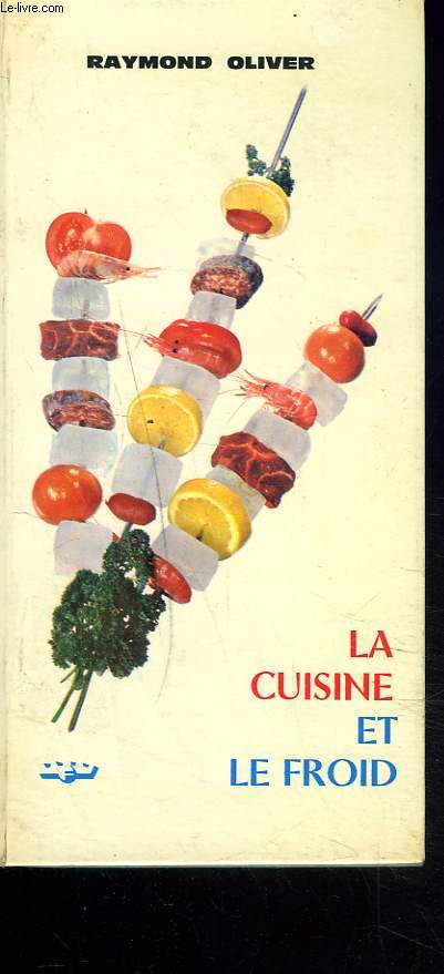 LA CUISINE ET LE FROID