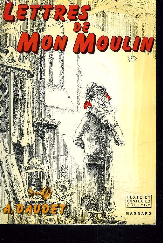 LETTRES DE MON MOULIN