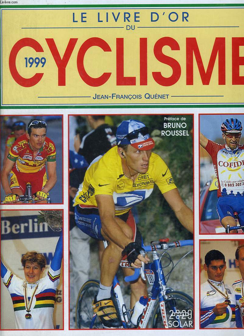 LE LIVRE D'OR DU CYCLISME 1999.