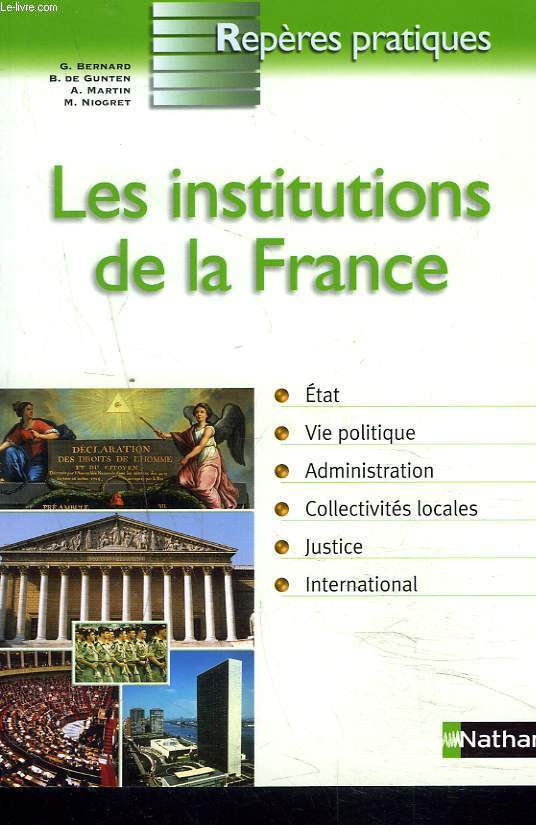 LES INSTITUTIOONS DE LA FRANCE.
