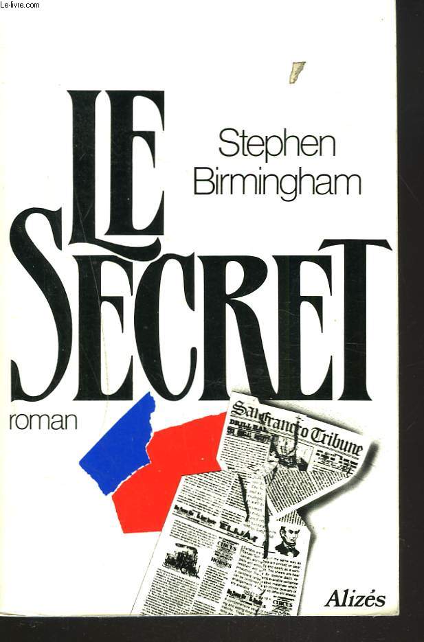 LE SECRET. ROMAN.