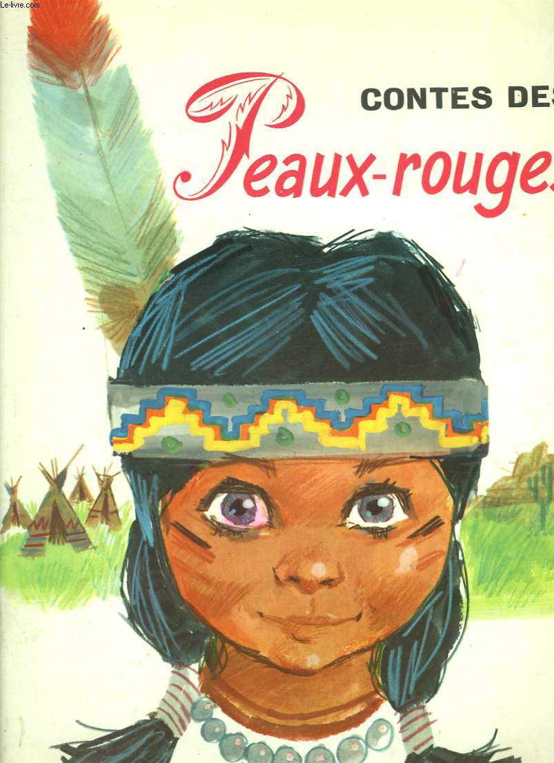 CONTES DES PEAUX-ROUGES