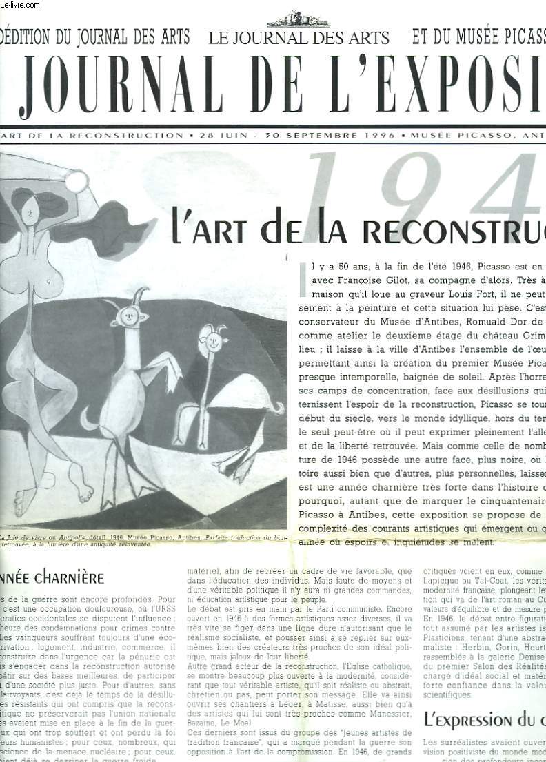LE JOURNAL DES ARTS N4, 1996. LE JOURNAL DE L'EXPOSITION. 1946, L'ART DE LA RECONSTRUCTION, 28 JUIN-30 SEPTEMBRE 1996.