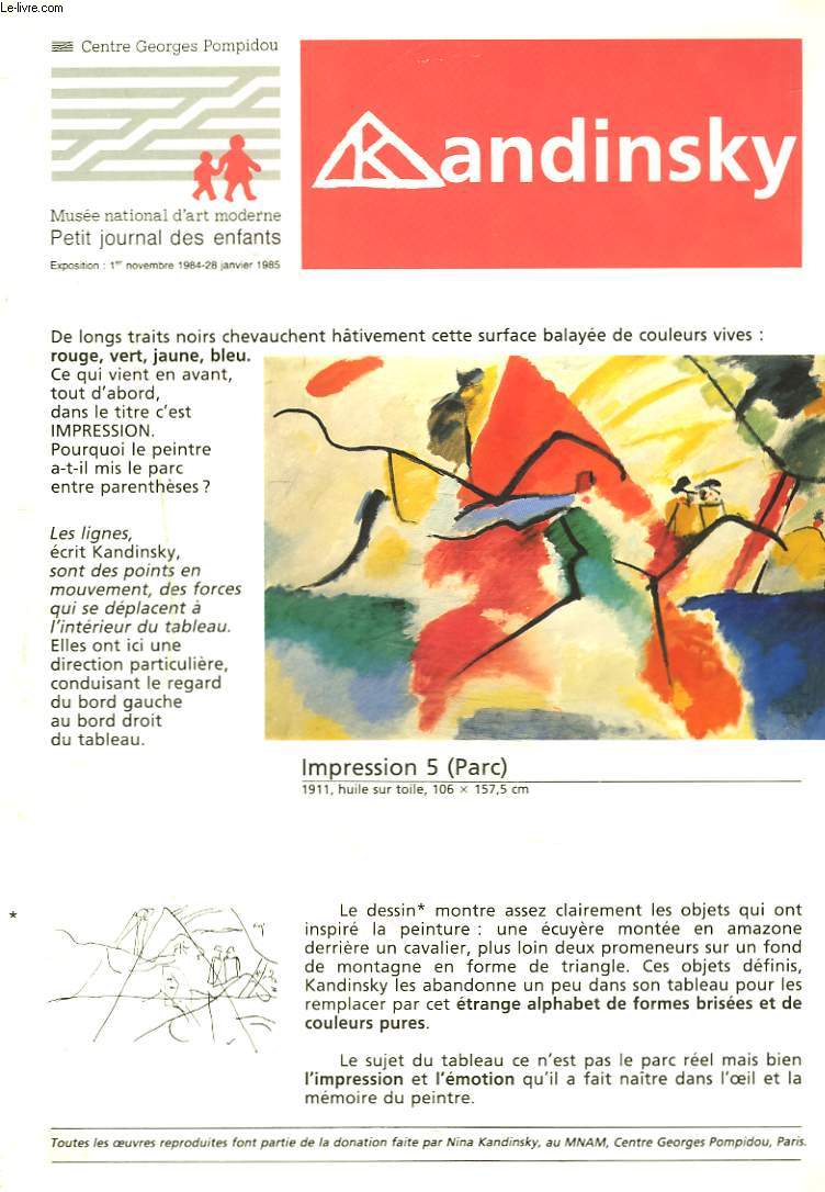 PETIT JOURNAL DES ENFANTS. MUSEE NATIONAL D'ART MODERNE. CENTRE GEORGES POMPIDOU. KANDINSKY. 1er NOVEMBRE 1984-28 JANVIER 1985.