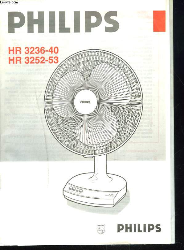 NOTICE VENTILATEUR PHILIPS HR 3236-40. HR 3252-53.