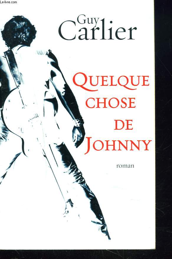 QUELQUE CHOSE DE JOHNNY