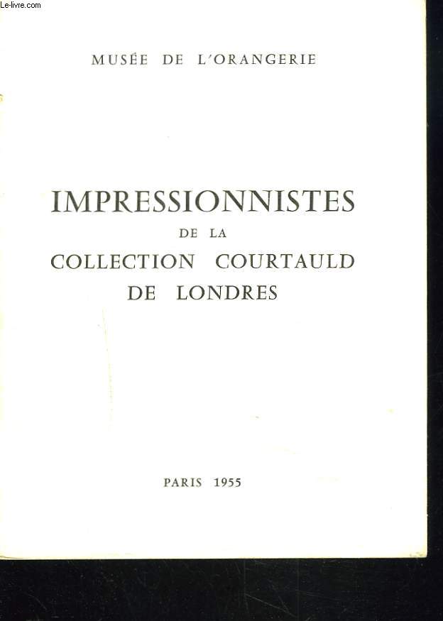 IMPRESSIONNISTES DE LA COLLECTION COURTAULD DE LONDRES (CATALOGUE)
