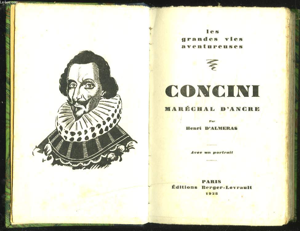 CONCINI. MARECHAL D'ANCRE.