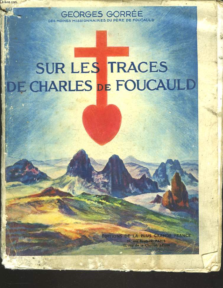 SUR LES TRACES DE CHARLES DE FOUCAULD
