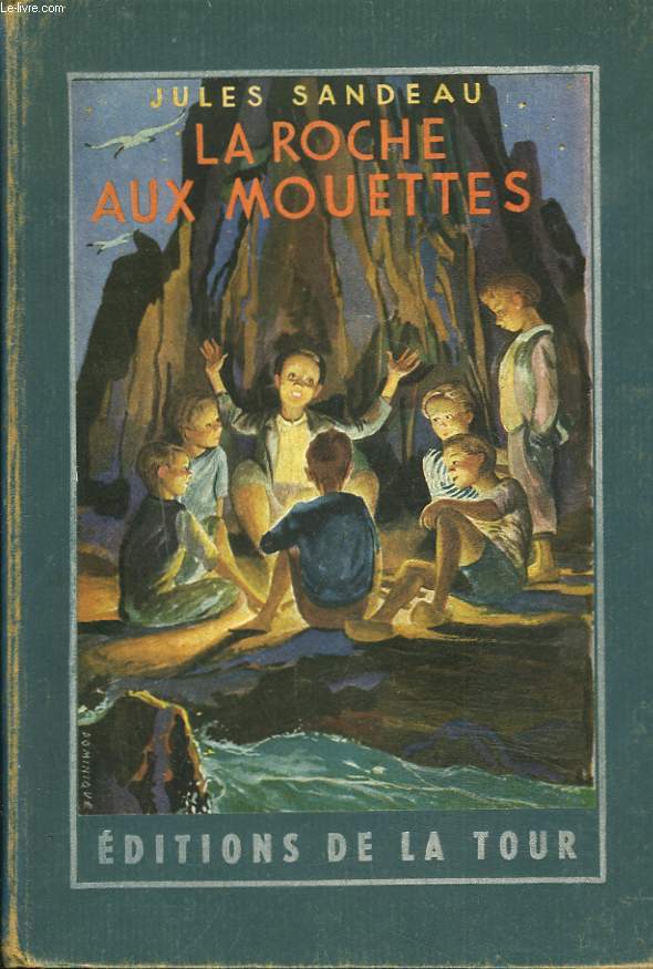 LA ROCHE AUX MOUETTES. ROMAN. SUIVI DE AVENTURES EN SUISSE par ALEXANDRE DUMAS.