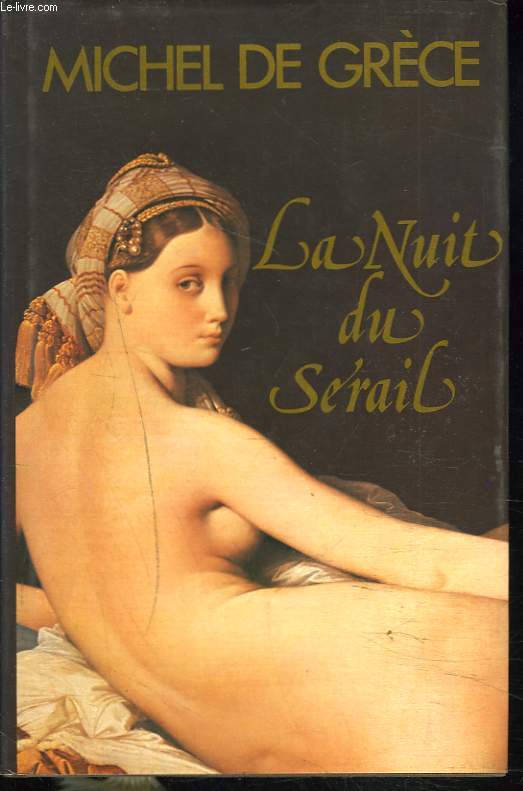 LA NUIT DU SERAIL