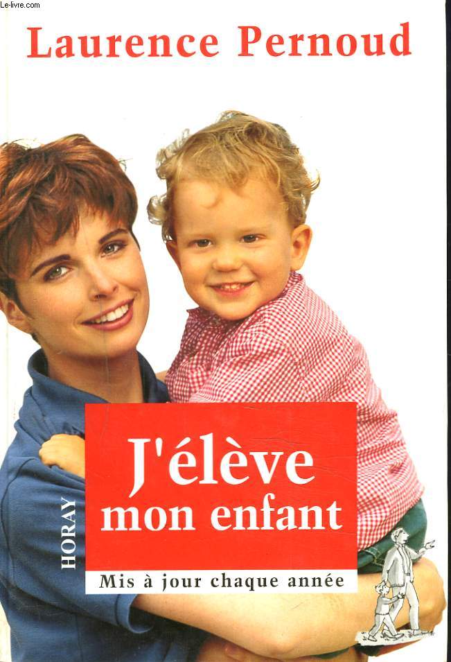 J'ELEVE MON ENFANT.