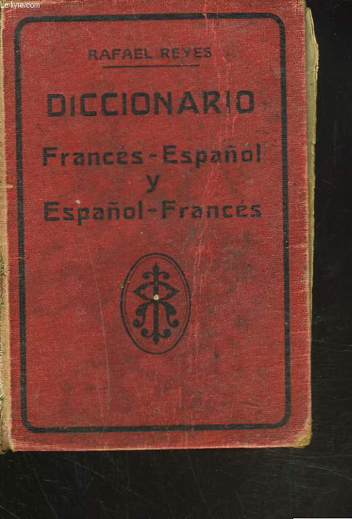 DICCIONARIO: FRANCS-ESPAOL Y ESPAOL-FRANCS