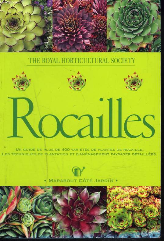 THE ROYAL HORTICULTURAL SOCIETY. ROCAILLES