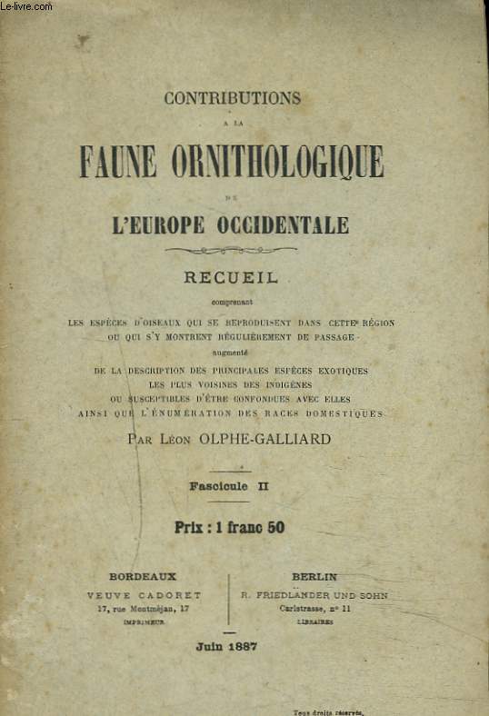 CONTRIBUTIONS A LA FAUNE ORNITHOLOGIQUE DE L'EUROPE OCCIDENTALE. FASCICULE II. MERGIDAE-OXYURIDAE.