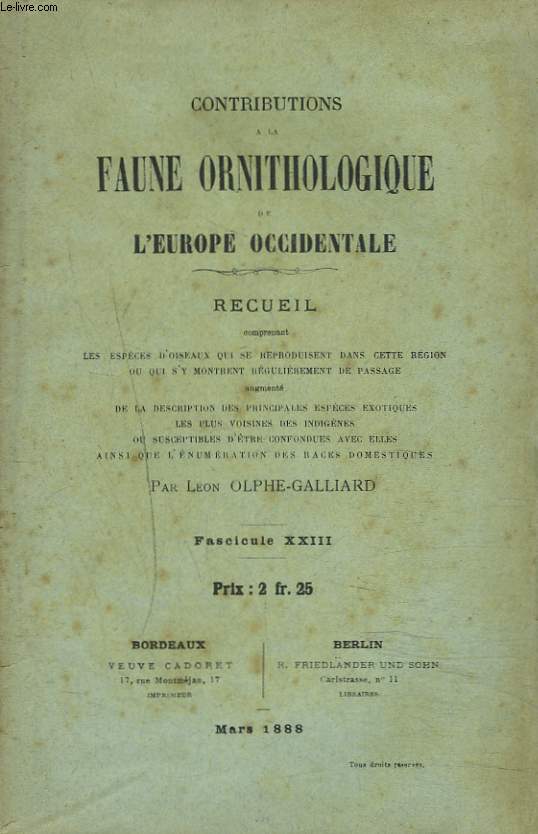 CONTRIBUTIONS A LA FAUNE ORNITHOLOGIQUE DE L'EUROPE OCCIDENTALE. FASCICULE XXIII. TENUIROSTRES.