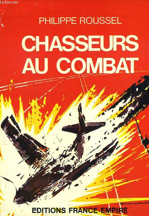 CHASSEURS AU COMBAT