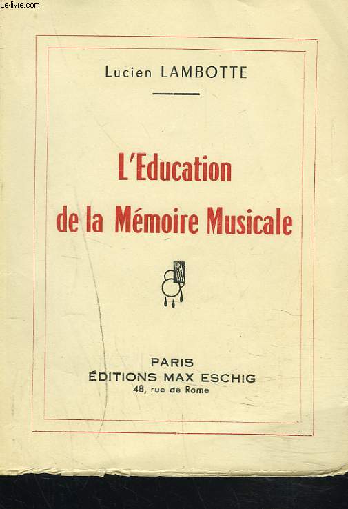 L'EDUCATION DE LA MEMOIRE MUSICALE
