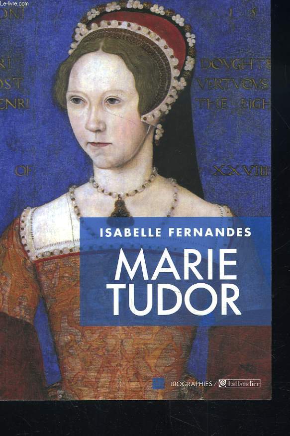 MARIE TUDOR