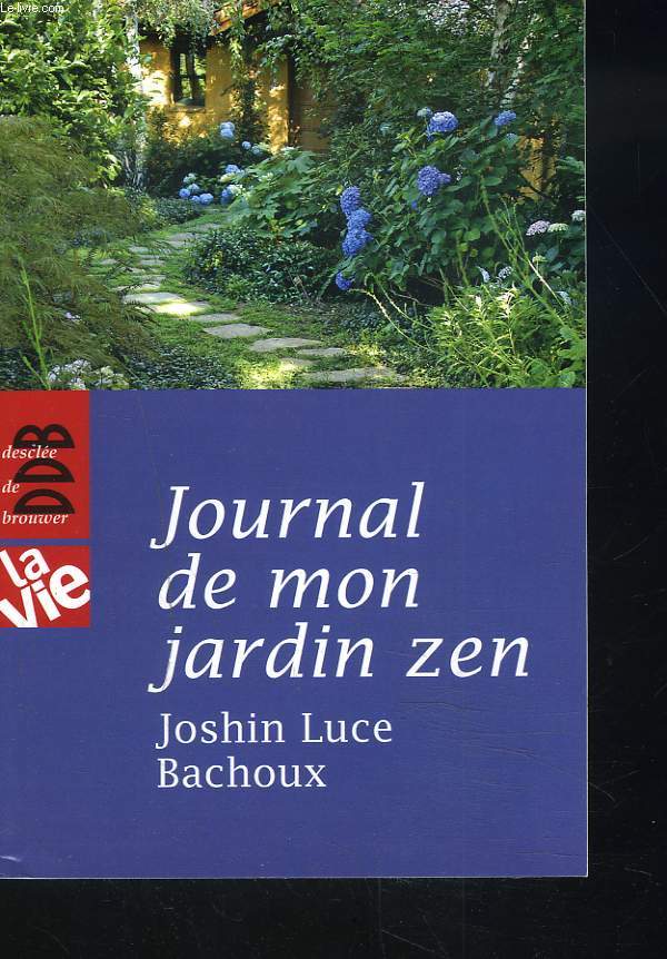 JOURNAL DE MON JARDIN ZEN.