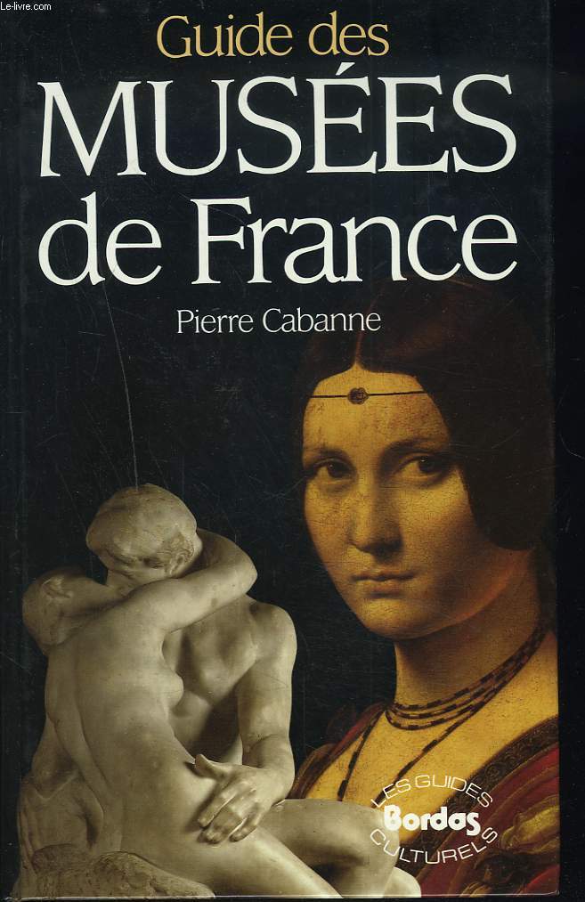 GUIDE DES MUSEES DE FRANCE.