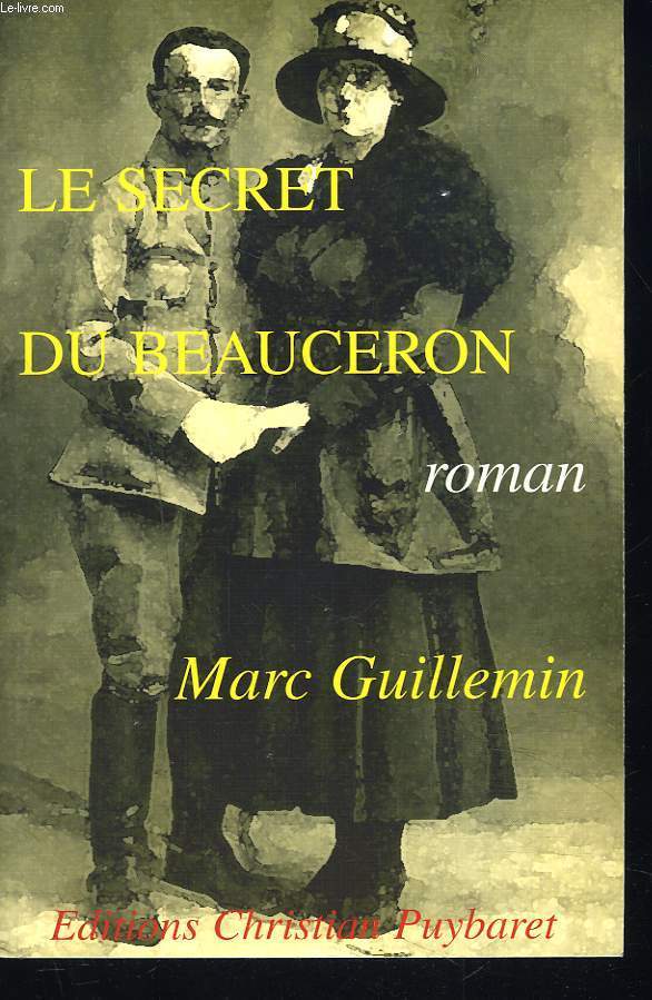 LE SECRET DU BEAUCERON