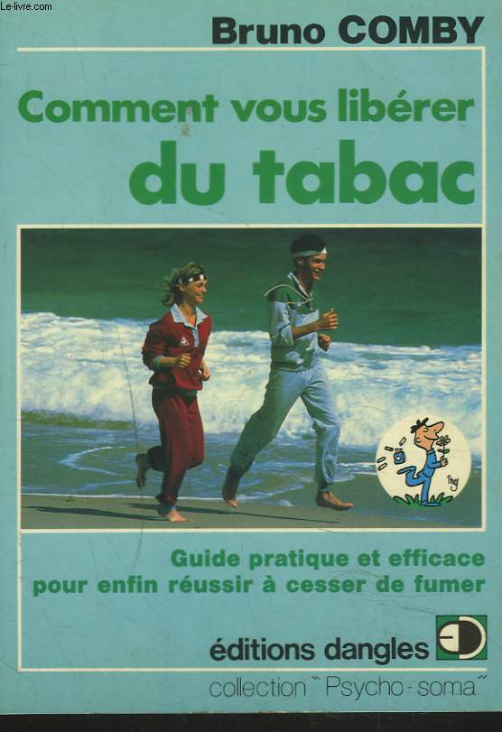 COMMENT VOUS LIBERER DU TABAC