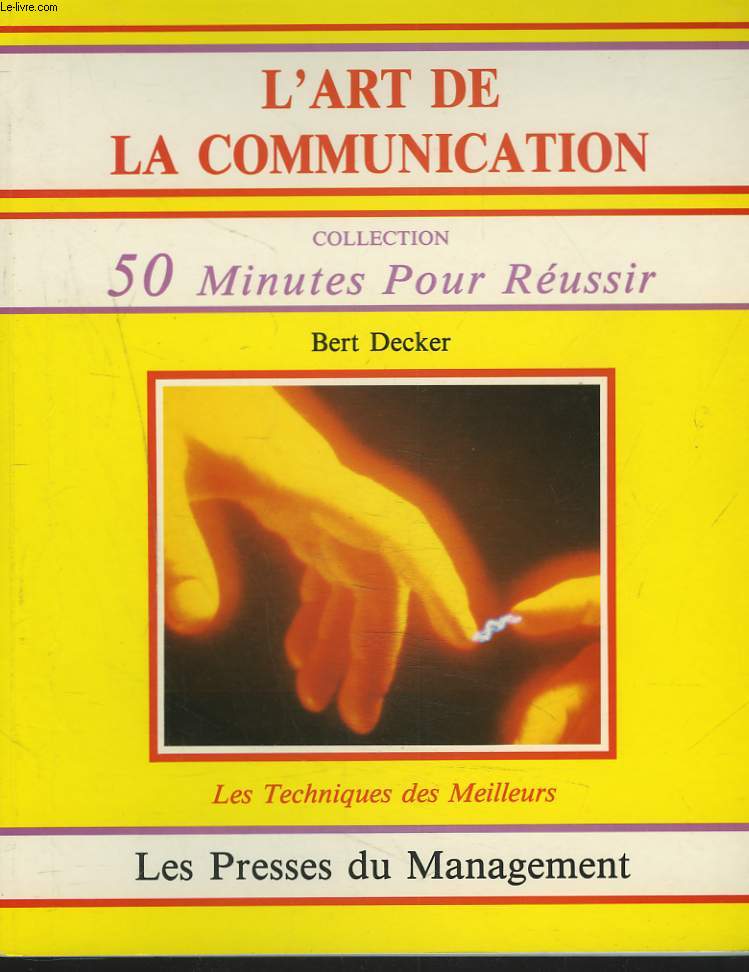 L'ART DE LA COMMUNICATION