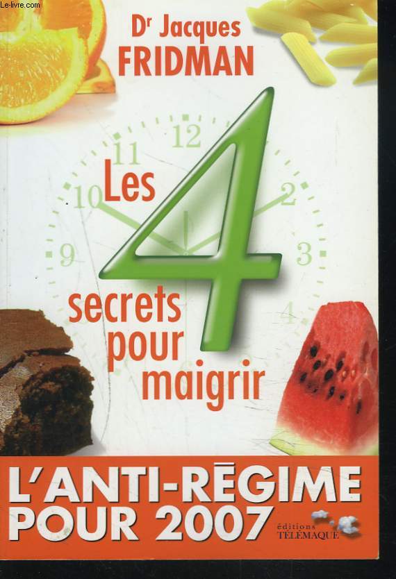 LES 4 SECRETS POUR MAIGRIR