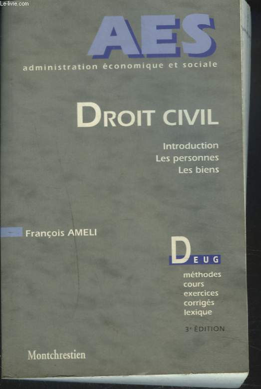 DROIT CIVIL. AES, ADMINISTRATION ECONOMIQUE ET SOCIALE / DEUG.