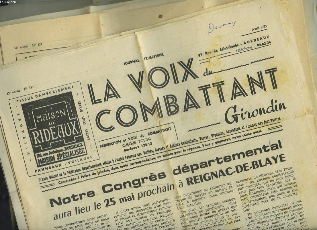 LOT DE 10 NUMEROS LA VOIX DU COMBATTANT GIRONDIN, JOURNAL TRIMESTRIEL DU N111, AVRIL 1975 / N117? DECEMBRE 1976 / N124, OCTOBRE 1978 / N 126, AVRIL 1979 / N127, JUILLET 1979 / N128, OCTOBRE 1979 / N129, JANVIER 1980 / N130, AVRIL 1980 / ...