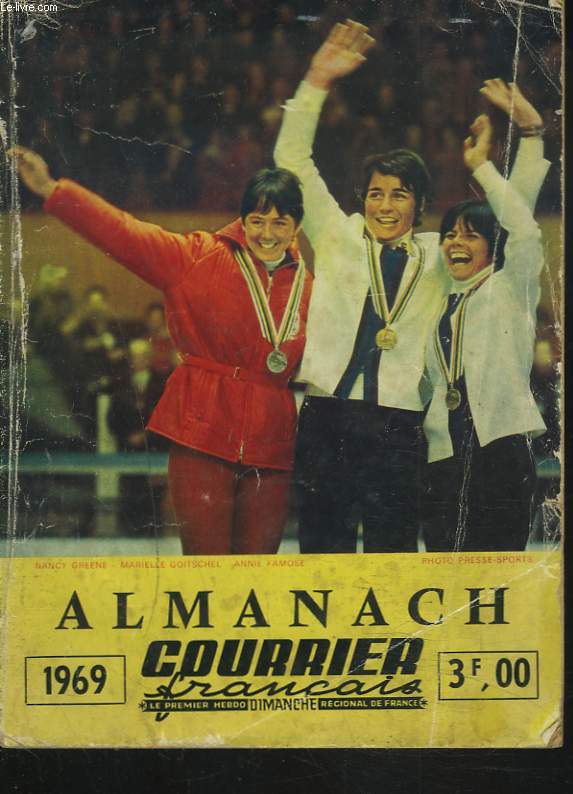 ALMANACH COURRIER FRANCAIS 1969.