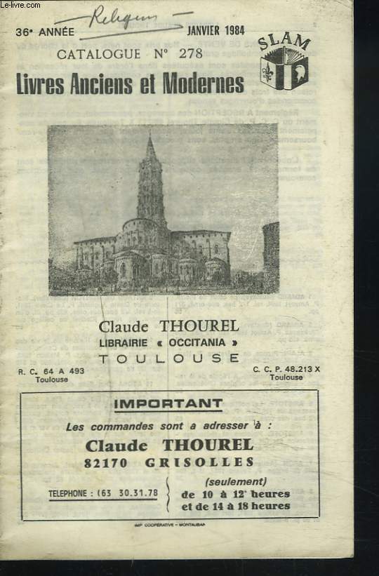 CATALOGUE LIVRES ANCIENS ET MODERNES. CATALOGUE N278. 36e ANNEE.