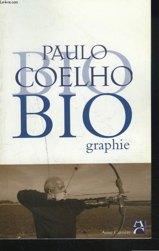 PAULO COELHO. BIOGRAPHIE.