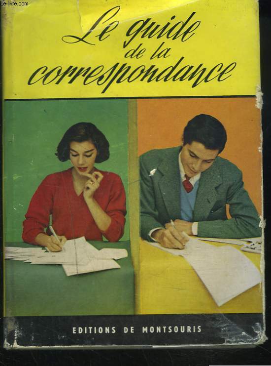 LE GUIDE DE LA CORRSPONDANCE