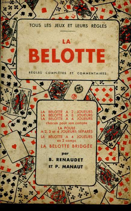 LA BELOTTE.