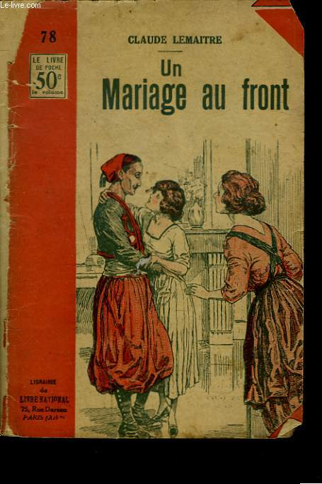 UN MARIAGE AU FRONT.
