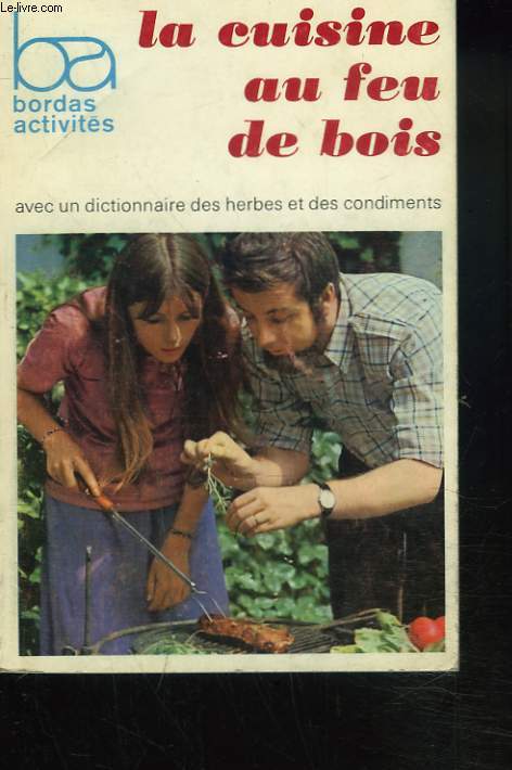 LA CUISINE AU FEU DE BOIS - GEORGES DOBBELAERE - 1970 - Photo 1/1
