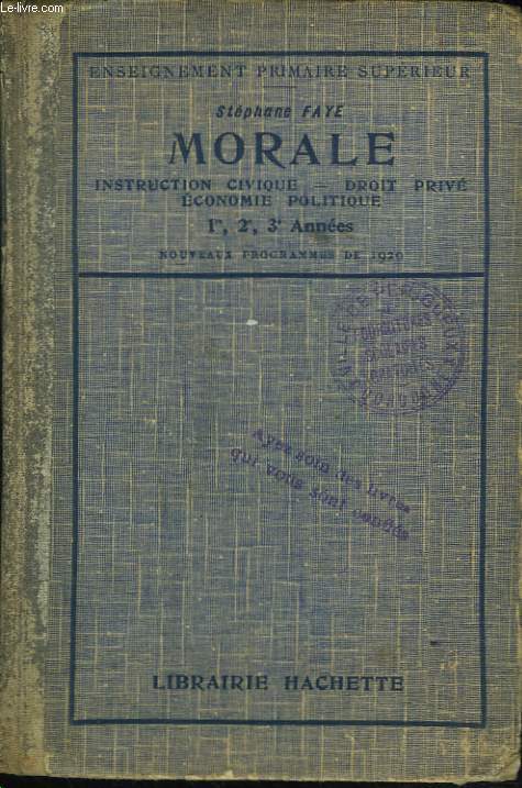 MORALE. Instruction civique, droit priv, conomie politique.