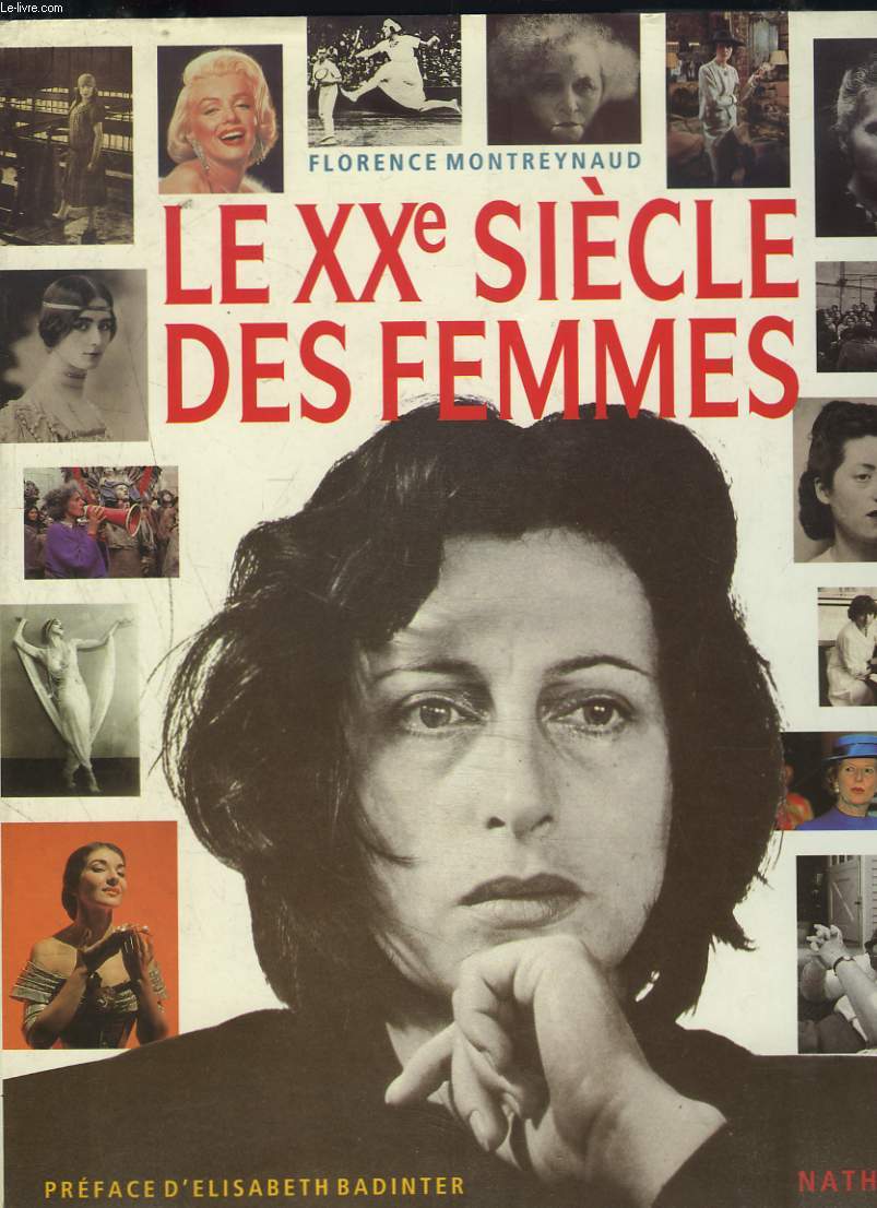 LE XXe SIECLE DES FEMMES.