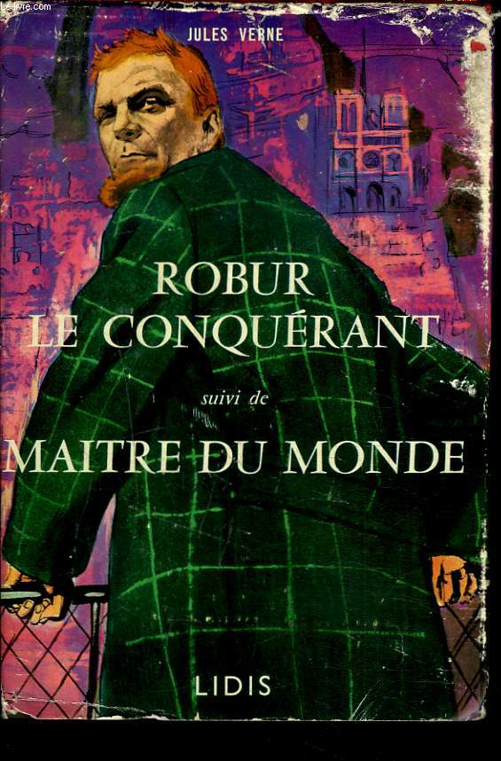 ROBUR LE CONQUERANT suivi de MAITRE DU MONDE