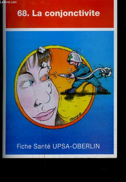 FICHE SANTE N68. LA CONJONCTIVITE.