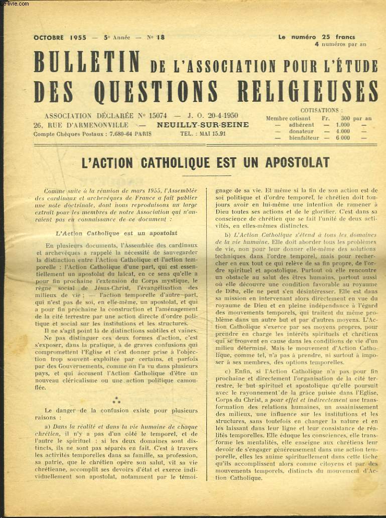 BULLETIN DE L'ASSOCIATION POUR L'ETUDE DES QUESTIONS RELIGIEUSES N18, OCTOBRE 1955. L'ACTION CATHOLIQUE EST UN APOSTOLAT / INSTITUTS SECULIERS OU CONSECRATION LAQUE / ...