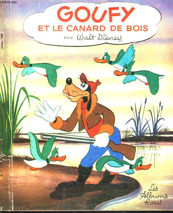 GOUFY ET LE CANARD DE BOIS