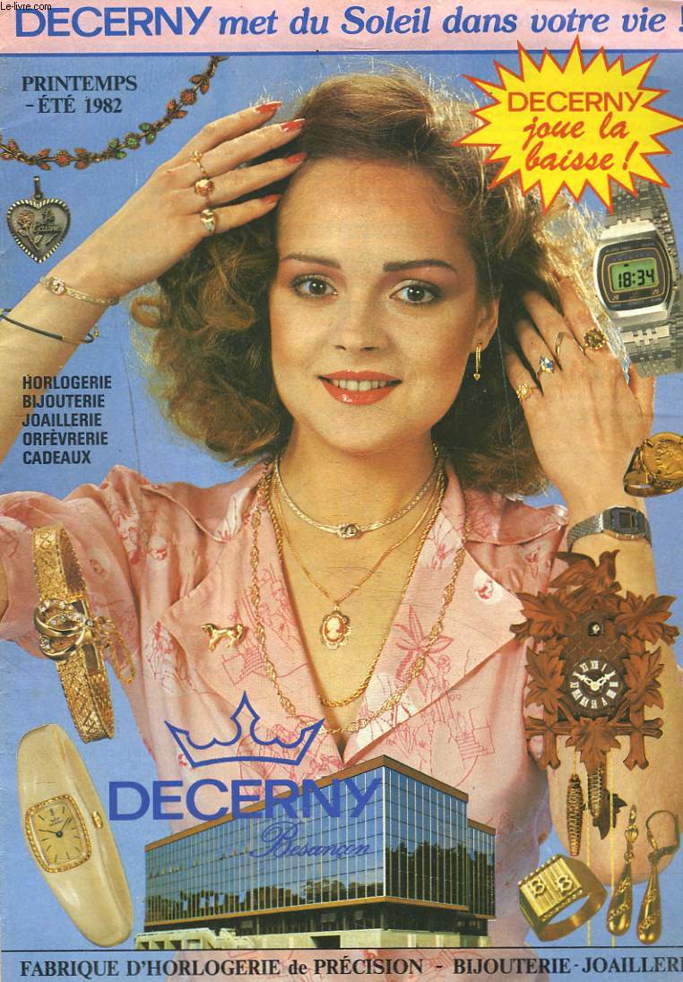 DECERNY. CATALOGUE PRINTEMPS-ETE 1982. Fabrique d'horlogerie de prcision, bijouterie, joaillerie.