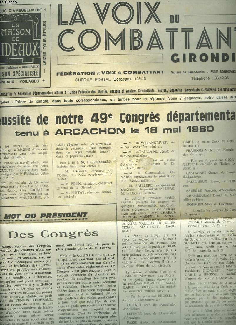 LA VOIX DU COMBATTANT, JOURNAL TRIMESTRIEL N131, 37e ANNEE, JUILLET 1980. REUSSITE DE NOTRE 49e CONGRES DEPARTEMENTAL TENU A ARCACHON LE 18 MAI 1980.