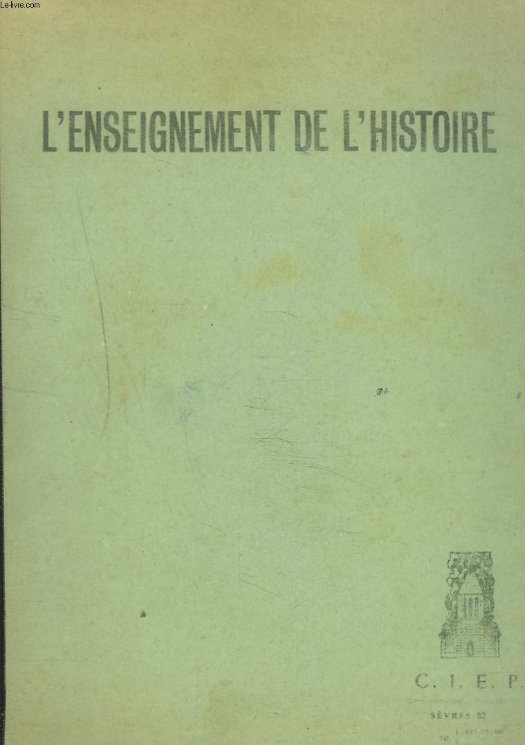AMIS DE SEVRE N2, 1969. L'ENSEIGNEMENT DE L'HISTOIRE.